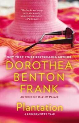 Plantation (Lowcountry Tales) - Paperback By Frank, Dorothea Benton - GOOD