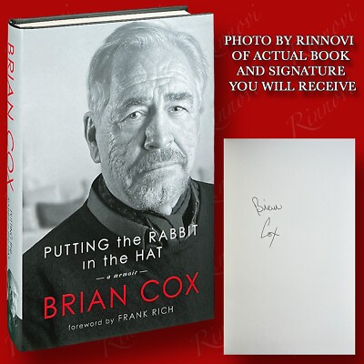 Putting the Rabbit in the Hat SIGNED Brian Cox (2022,HC,1st/1st) BRAND NEW