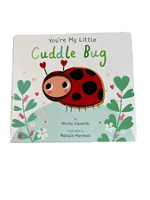 Your My Little Cuddle Bug Early Reader Board Book Nicola Edwards NEW
