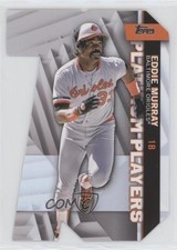 2021 Topps Update Topps Platinum Players Die-Cuts Eddie Murray #PDC-51 HOF 02v3