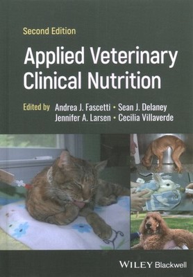 Applied Veterinary Clinical Nutrition, Hardcover by Fascetti, Andrea J., Ph.D...
