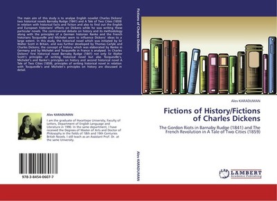 Fictions of History/Fictions of Charles Dickens Alev Karaduman