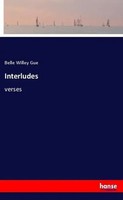 Belle Willey Gue | Interludes | Taschenbuch | Englisch (2018) | Verses | 100 S.