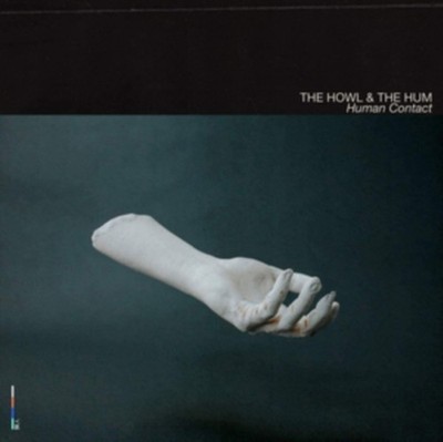 HOWL  THE HUM - HUMAN CONTACT - Vinyl Record - G3z