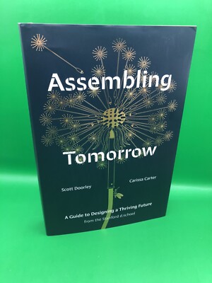 Stanford D. school Library: Assembling Tomorrow : A Guide to Designing a...