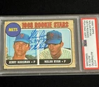 1968 Topps Rookie Stars Nolan Ryan, Jerry Koosman #177 KO No Hitter Auto Psa 10