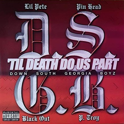 D.S.G.B. = Til Death Do Us Part = 2 VINYL LP ALBUM = SOUTHERN RAP HIP HOP CRUNK