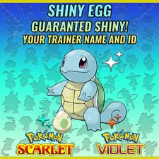 SQUIRTLE ✨ SHINY EGG 6 IV ✨ POKEMON SCARLET VIOLET ✨ INDIGO DISK DLC ✨ CUSTOM ✅