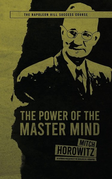 The Power Of The Master Mind Mitch Horowitz Taschenbuch Kartoniert / Broschiert-image