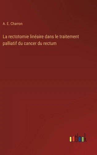 La rectotomie lin�aire dans le traitement palliatif du cancer du rectum - Picture 1 of 2