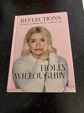 Reflections by Holly Willoughby Paperback Book In Very Good Condition