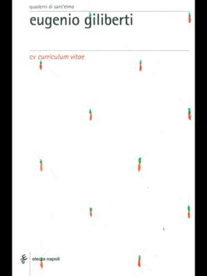 EUGENIO GILIBERTI - LEBENSLAUF KUNST/ILLUSTRIERT AA.VV. ELECTA NAPOLI