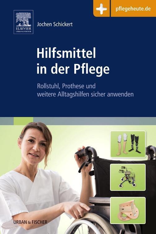 Thumbnail - Hilfsmittel In Der Pflege Jochen Schickert Taschenbuch Vii Deutsch