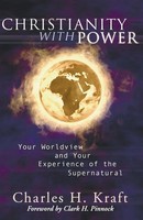 Christianity With Power Charles H. Kraft Taschenbuch Kartoniert / Broschiert