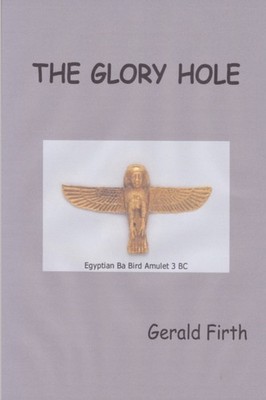 Firth - GLORY HOLE - New paperback or softback - X555z