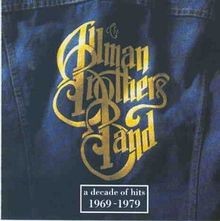 A Decade of Hits, 1969-1979  von Allman Brothers Band | CD | Zustand gut