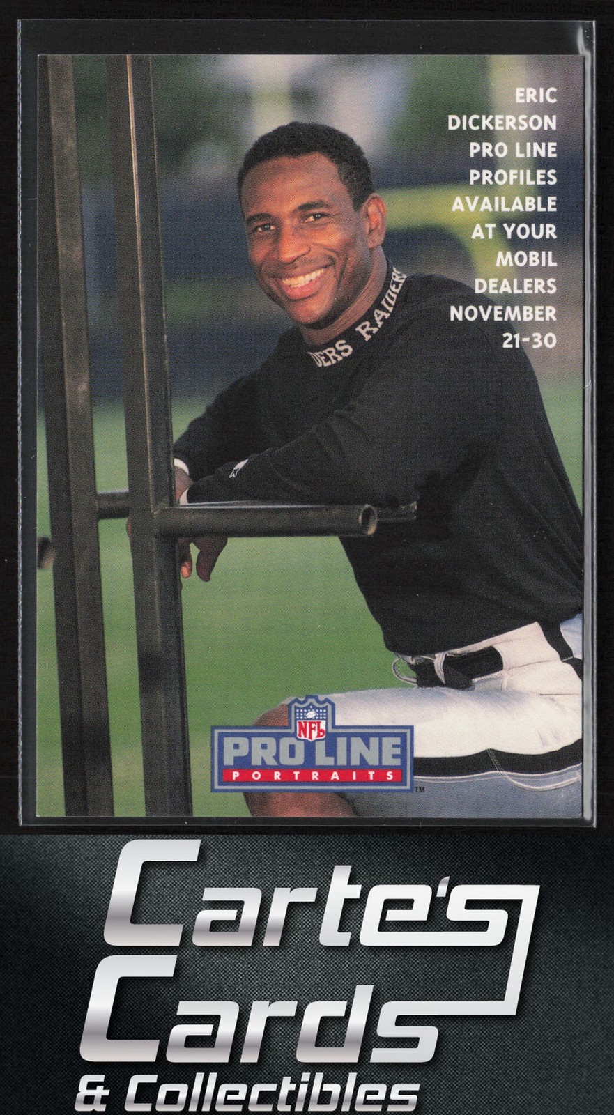 Eric Dickerson 1992 Pro Line Mobil #9 Los Angeles Raiders Hall of Fame