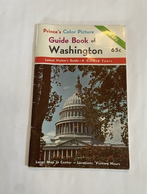 Prince's Color Picture Guide Book Of Washington - 7 maps - 6 guided tours