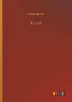 Frank Norris | The Pit | Taschenbuch | Englisch (2018) | 296 S. | Outlook Verlag