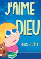 Elias Zapple | J'aime Dieu | Taschenbuch | FranzöSisch (2020)