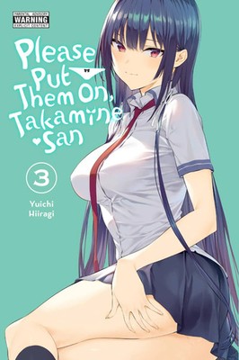 Christie Kei (u. a.) | Please Put Them On, Takamine-san, Vol. 3 | Taschenbuch