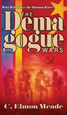 Meade - Demagogue Wars - New hardback or cased book - 60 - X555z