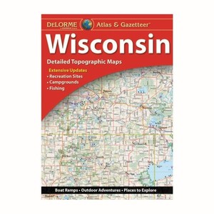 Wisconsin State Atlas & Gazetteer, by DeLorme, 2024, 16th edition