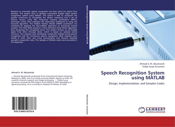 Ahmad A. M. Abushariah (U. A.) | Speech Recognition System Using Matlab | Buch-image