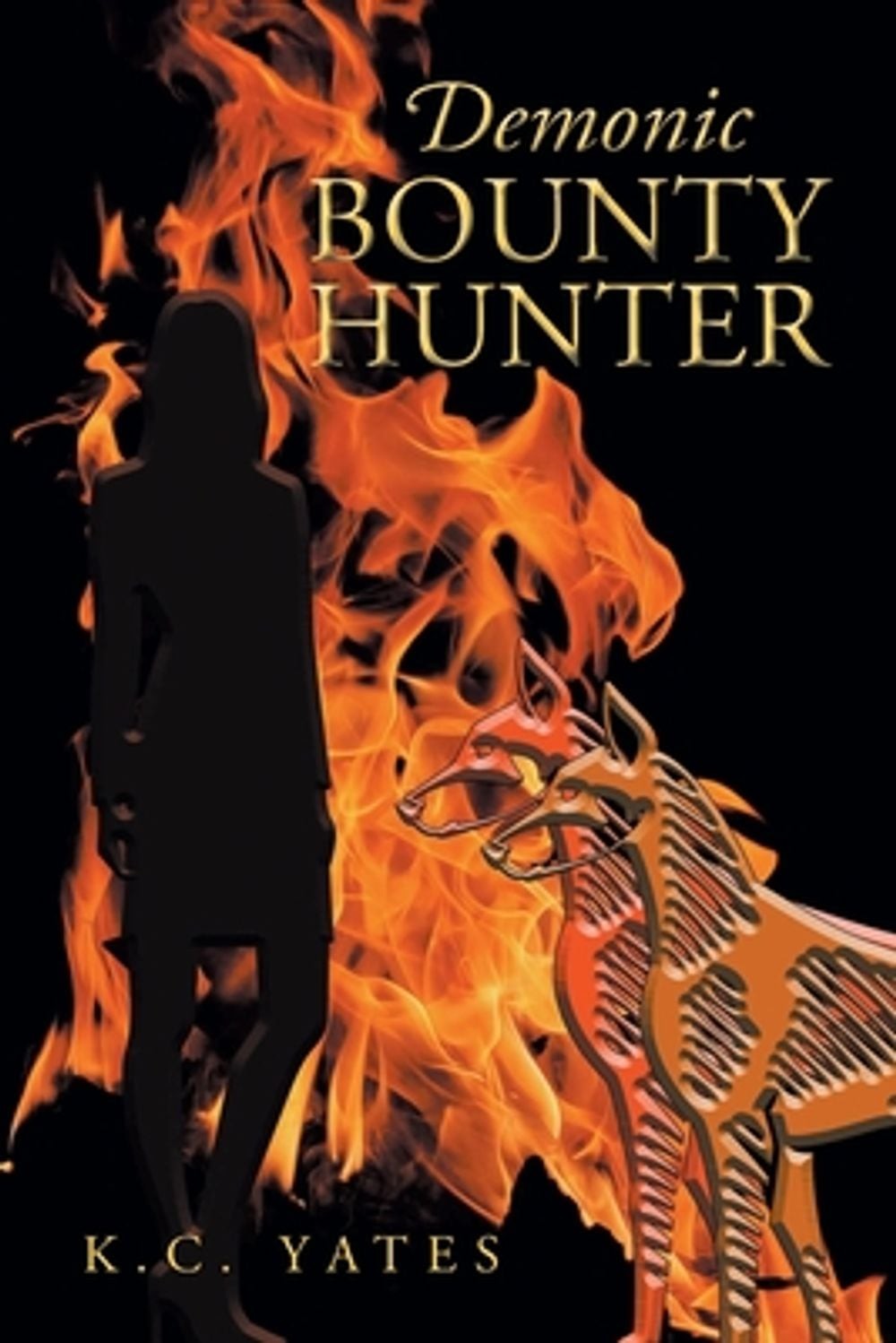 Demonic Bounty Hunter by K.C. Yates (English) Paperback Book