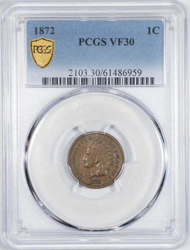 1872 PCGS VF30 Indian Head Penny Choice Very Fine