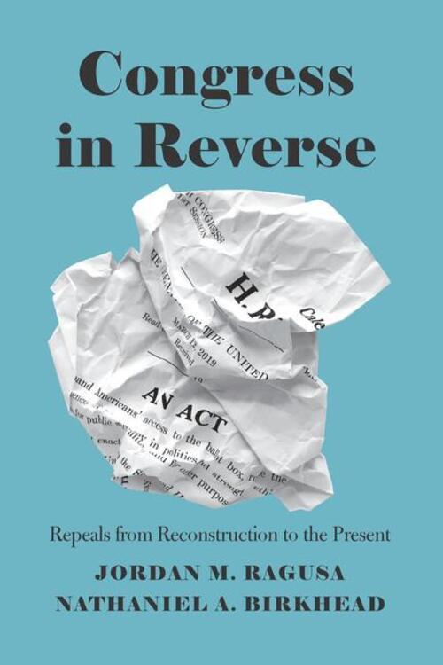 Thumbnail - Jordan M Ragusa | Congress In Reverse | Taschenbuch | Englisch (2020)