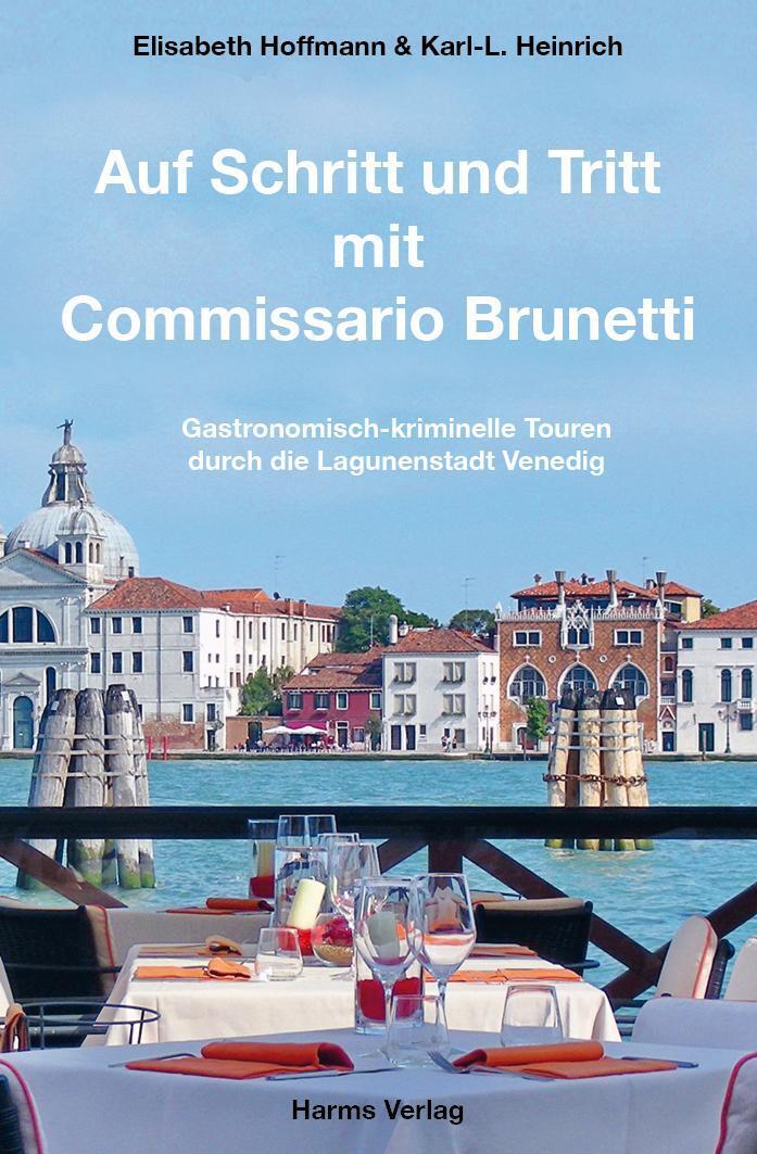 Auf Schritt Und Tritt Mit Commissario Brunetti Elisabeth Hoffmann