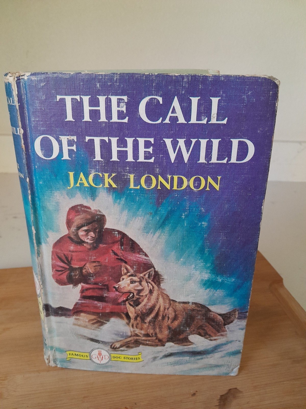 Call of the Wild by Jack London 1931 HC Grosset Dunlap Famous Dog Stories