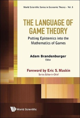 Adam Brandenbur Language Of Game Theory, The: Putting Epi (Hardback) (UK IMPORT)