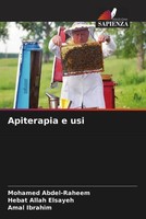 Apiterapia E Usi Mohamed Abdel-Raheem (U. A.) Taschenbuch Italienisch 2022