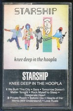 Starship - Knee Deep In The Hoopla - MC Cassette NH13052 USA