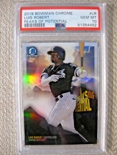 PSA 10 2018 Bowman Chrome Luis Robert Peaks of Potential #LR - GEM MT White Sox