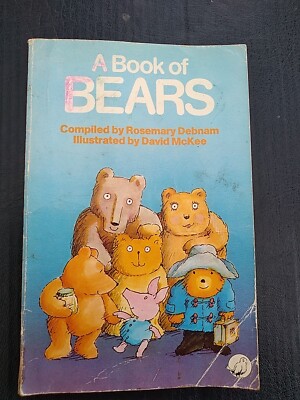 Book of Bears By Debnam & Mckee, Rosemary Debnam, David McKee