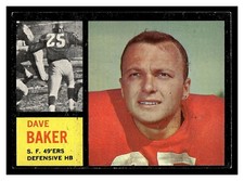 1962 TOPPS DAVE BAKER #162 SAN FRANCISCO 49ERS HIGHER GRADE NO CREASES TOUGH