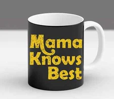 Mama Knows Best Mother's Day Funny Gift For Mom Women Mom Life Cute Mug