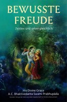 Bewusste Freude | The Bhaktivedanta Book Trust | Deutsch | Taschenbuch | 2023