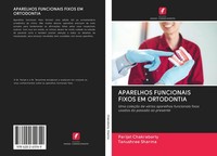 Aparelhos Funcionais Fixos EM Ortodontia Tanushree Sharma