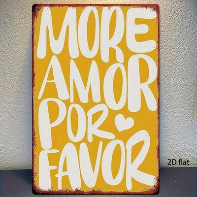 Spanish Love Metal Sign More Amor Por Favor Retro Yellow Wall Art Decoration