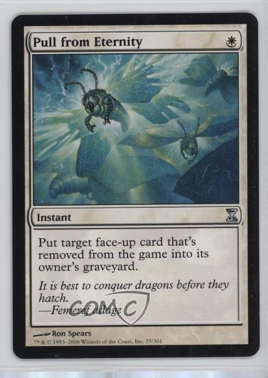 Pull from Eternity Magic: Time Spiral #35 2006
