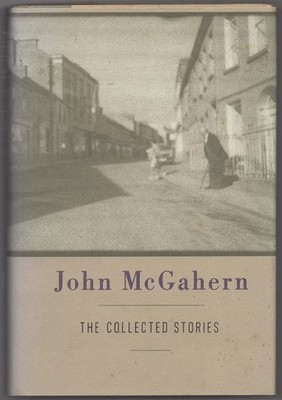 John McGAHERN / The Collected Stories Signed 1st Edition 1993