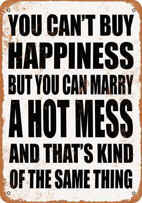 METAL SIGN - Marry a HOT MESS - Vintage Look