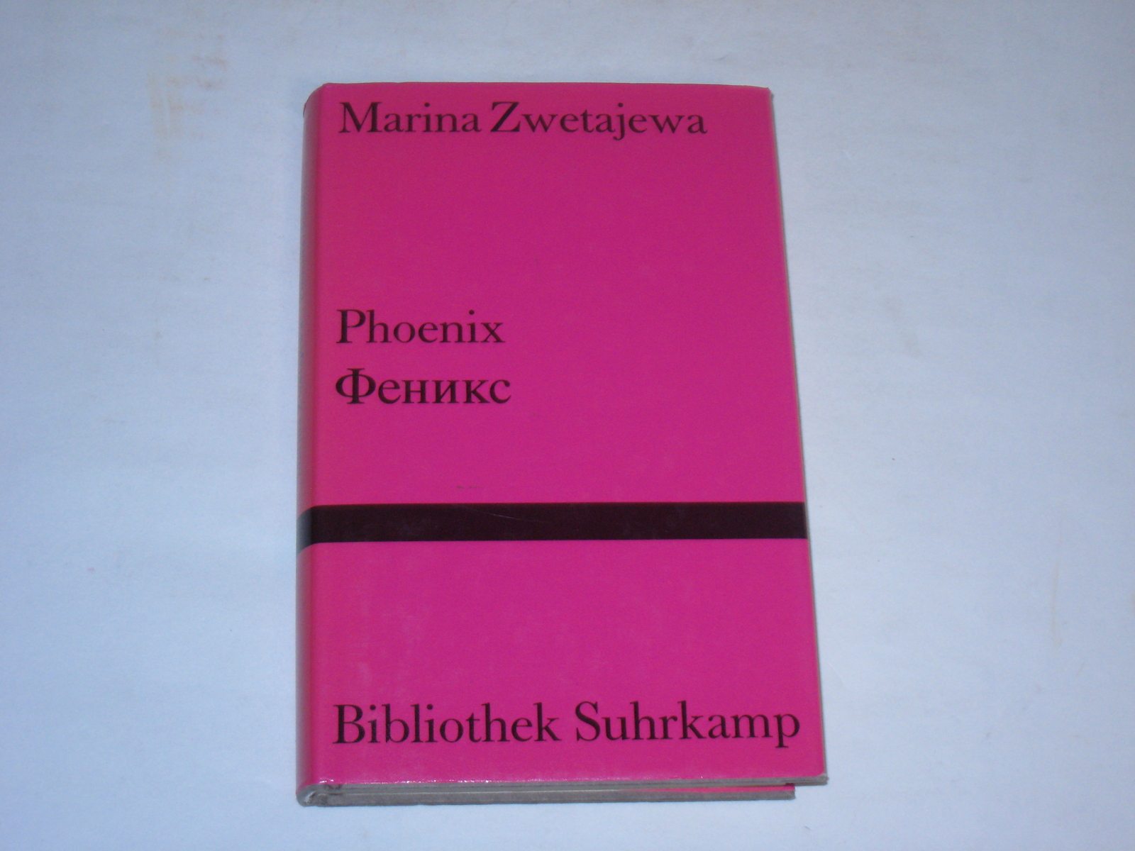 Zwetajewa, Marina - Phönix - Zwetajewa, Marina