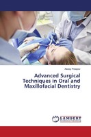 Alexey Potapov | Advanced Surgical Techniques In Oral And Maxillofacial...