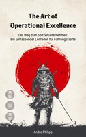 André Philipp | The Art Of Operational Excellence | Taschenbuch | Deutsch (2024)