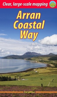 Arran Coastal Way (3 ed) by Jacquetta Megarry PAPERBACK 9781913817022
